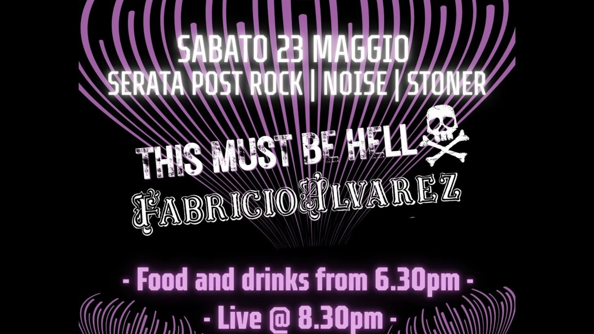 Serata rock con le band This Must Be Hell e Fabricio Alvarez